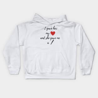 I Gave Her My Heart Kids Hoodie